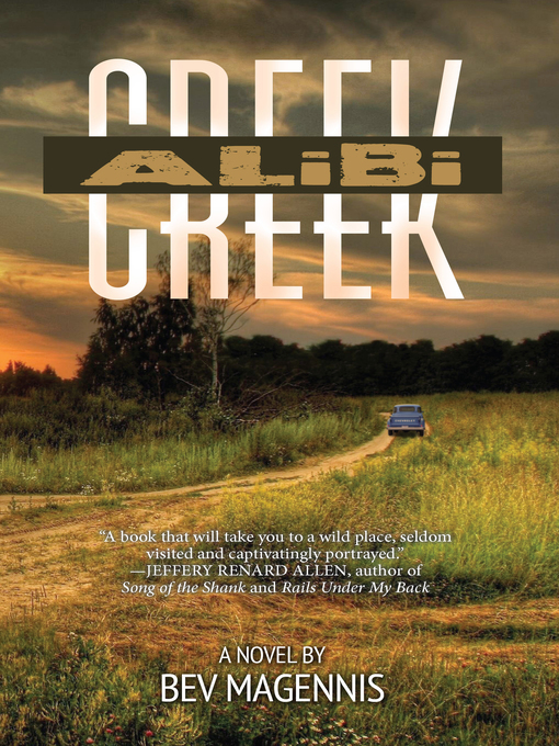 Title details for Alibi Creek by Bev Magennis - Available